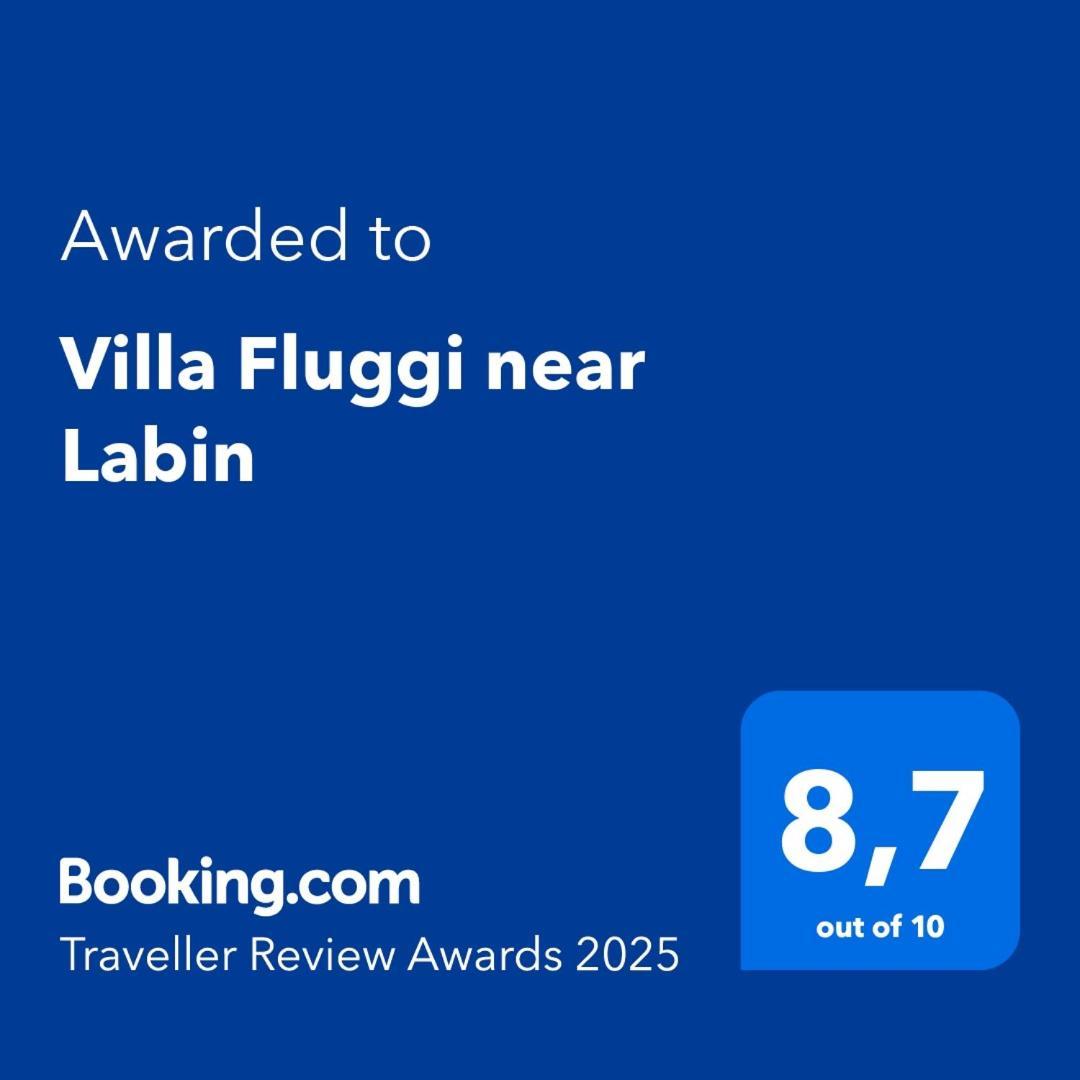 Villa Fluggi Near Labin Santalezi Zewnętrze zdjęcie